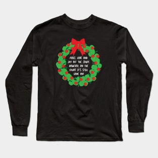 Funny Christmas Pickleball Saying Wreath Long Sleeve T-Shirt